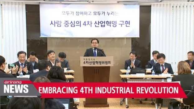 Video Korean government unveils 4th industrial revolution roadmap en français