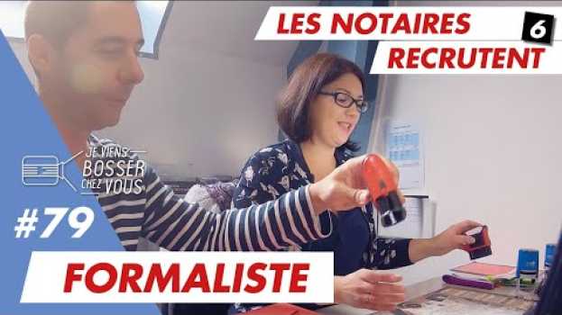 Video Formaliste chez un notaire : en quoi consiste ce métier ? Découvrez-le en immersion... en Español