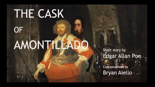 Video The Cask of Amontillado su italiano
