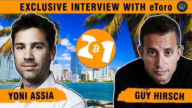 Видео 'Bitcoin is the king of crypto and it's here to stay' | Exclusive interview with eToro на русском