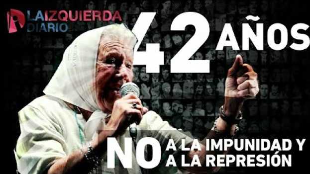 Video 42 años del golpe genocida en Argentina in English