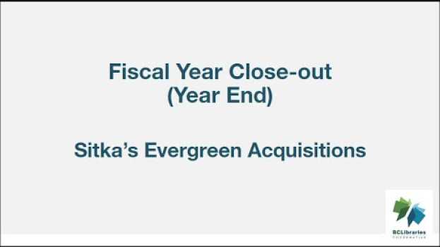 Video Fiscal Year Close-Out (Year End) su italiano