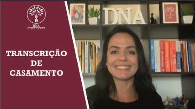 Video Transcrição de Casamento em Portugal! Quando é obrigatório? Quando dá para pular esta etapa? Saiba! in Deutsch