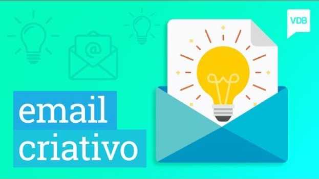 Video 7 ideias criativas para sua estratégia de email marketing in Deutsch