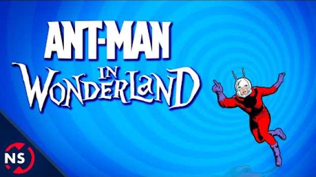 Video Ant-Man in Wonderland: Marvel Through the Looking Glass in English
