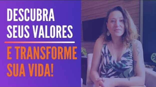 Video Descubra seus 5 principais VALORES pessoais | Cris sem crise en Español