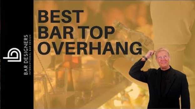 Video Bar Dimensions - Best Bar Overhang for Ergonomics in English