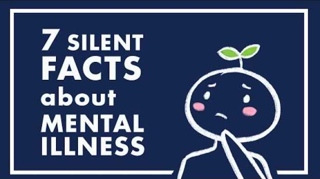 Video 7 Silent Facts About People Struggling With Their With Mental illness na Polish