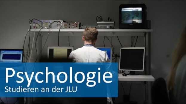 Video Psychologie studieren an der Justus-Liebig-Universität Gießen (JLU) su italiano