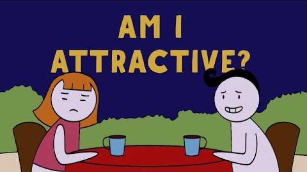 Video 7 Psychological Things That Can Make Us Less Attractive em Portuguese