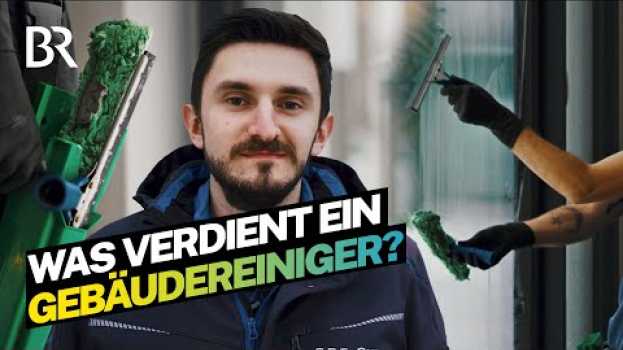 Video Putzen und Saubermachen mit Meistertitel: Das verdient ein Gebäudereiniger | Lohnt sich das? | BR su italiano