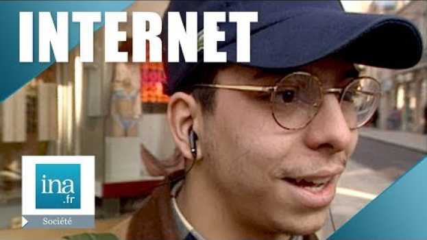 Video 1996 : C'est quoi internet ? | Archive INA su italiano