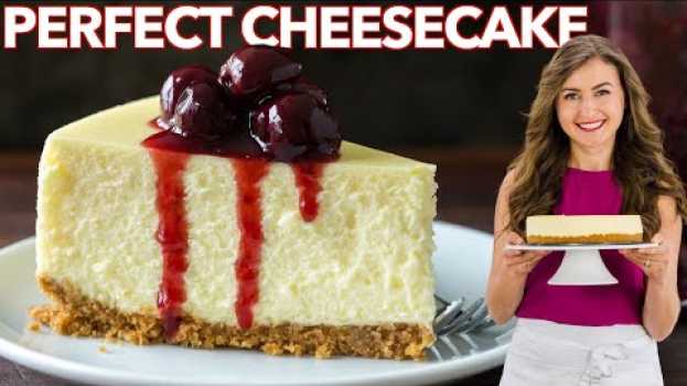 Video How to make the PERFECT CHEESECAKE with Cherry Sauce en français