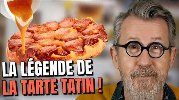 Video 🥧 TARTE TATIN : la légende est-elle vraie ? in English