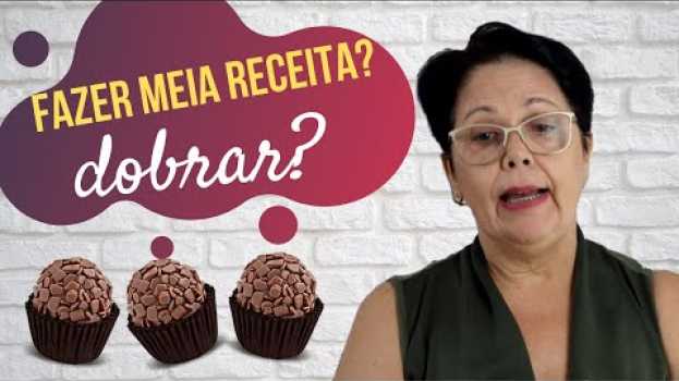 Видео Pode DOBRAR / fazer MEIA RECEITA de Brigadeiro Gourmet? 🤔 на русском