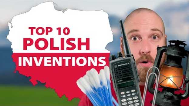 Video 10 Inventions You Didn't Know Were Polish su italiano