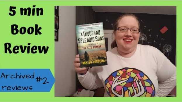 Video A Thousand Splendid Suns | 5min Book Review | From the Archives #2 (cc) em Portuguese