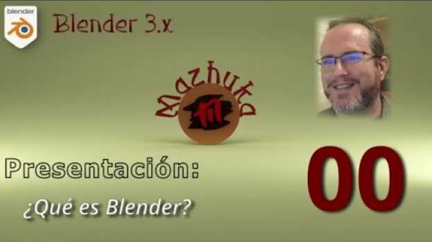 Video Presentación - ¿Qué es Blender? em Portuguese