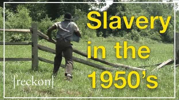 Video Were there slaves in Alabama in the 1950's? -Ask Alabama su italiano