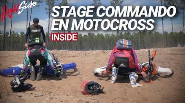 Video Stage commando Motocross avec Serge Nuques en français