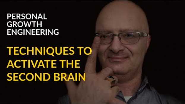 Video Tecniche per attivare il secondo cervello in English