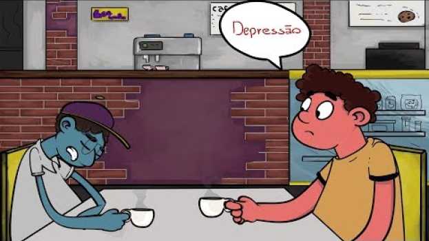 Видео Como conversar com alguém que está com depressão | Animação #12 на русском