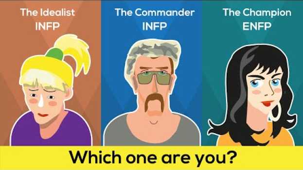 Video Myers Briggs Personality Types Explained - Which One Are You? su italiano