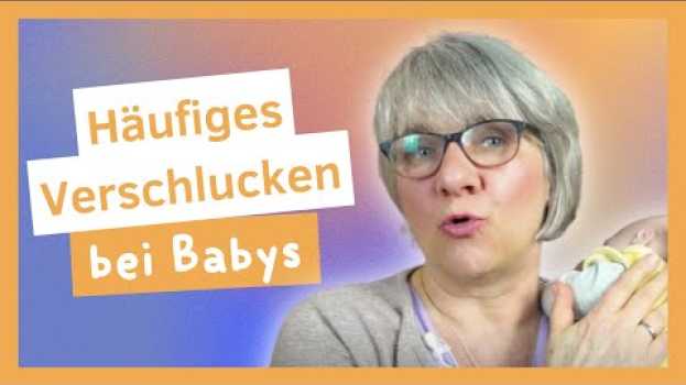 Video Mein Baby verschluckt sich so oft! 😒 in English