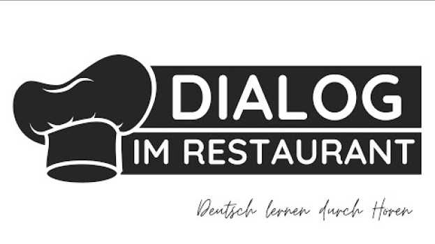 Video #37 Dialog im Restaurant | Deutsch lernen mit Dialogen | Deutsch lernen durch Hören en français