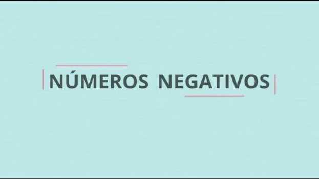 Video Os Números Negativos in English
