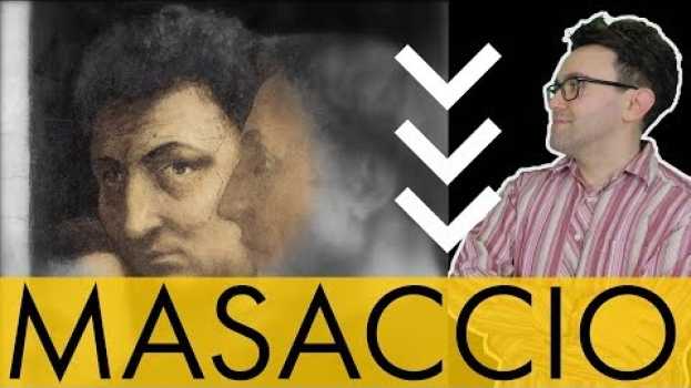 Video Masaccio: vita e opere in 10 punti in English