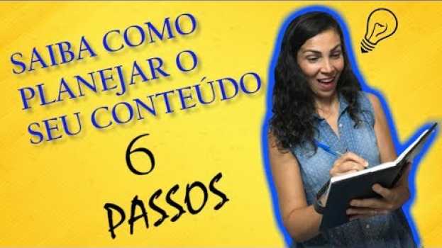 Video Como Planejar o Meu Conteúdo - Por Renata Furriel en Español