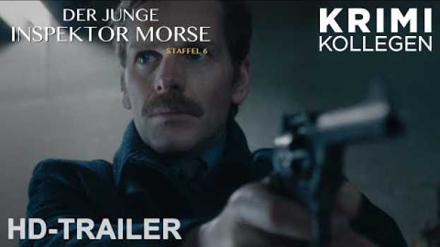 Video DER JUNGE INSPEKTOR MORSE - Staffel 6 - Trailer deutsch [HD] - KrimiKollegen su italiano