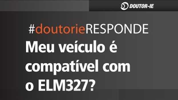 Video elm327: Meu veículo é compatível? | ep.004 su italiano