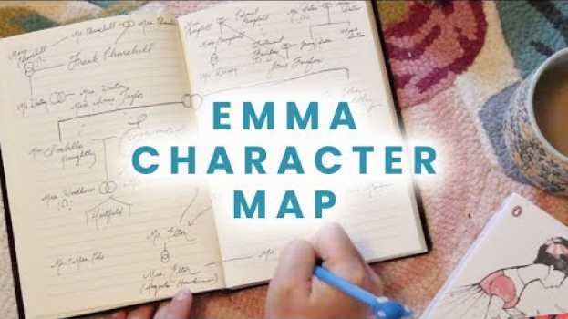 Video Jane Austen's EMMA Character Map + Synopsis en Español