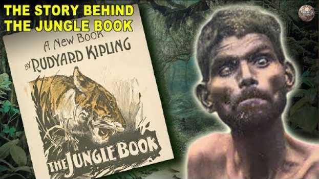 Video The Real Inspiration for The Jungle Book Was a Boy Raised By Wolves en Español