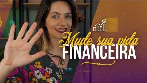 Video 5 coisas sobre finanças que VOCÊ PRECISA SABER - Comece agora! in English