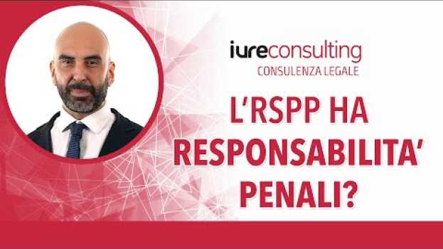 Video L’ RSPP ha responsabilità penali? in English