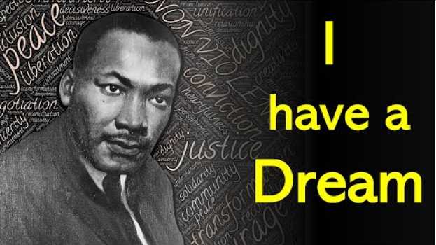 Video I Have a Dream, Martin Luther King su italiano