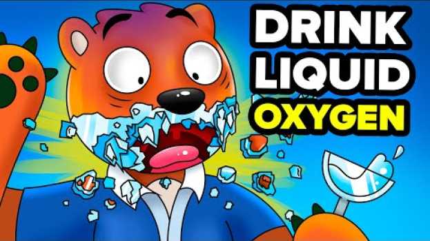 Видео What Would Happen If You Drank Liquid Oxygen? на русском