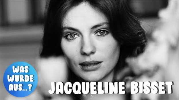 Video Jacqueline Bisset: Das wurde aus der Filmschönheit | Was wurde aus. . . ? | PROMIPOOL su italiano