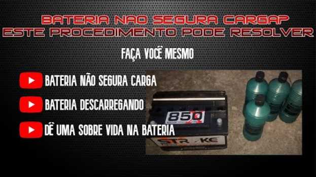 Video Saiba como recuperar bateria de carro método novo faça você mesmo em Portuguese