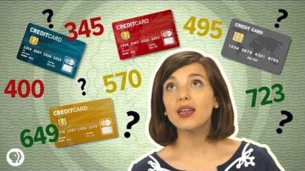 Video What Goes Into Your Credit Score? en français