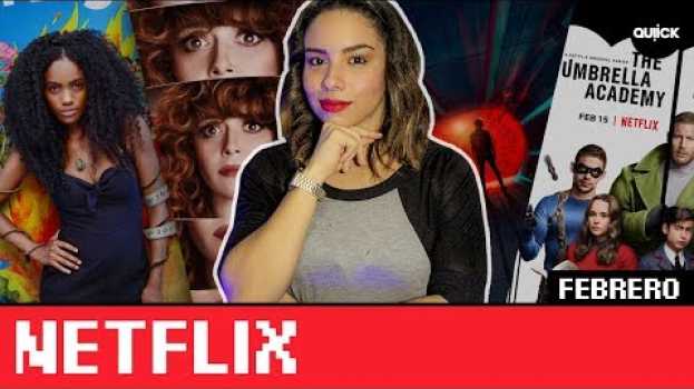 Video SERIES Estrenos #Netflix FEBRERO 2019 - *Muñeca Rusa, The Umbrella Academy, Siempre Bruja* - Quiick em Portuguese