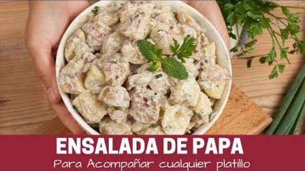 Video Ensalada de papas - Como hacer ensalada de papa en Español