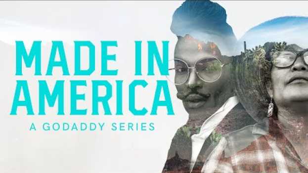 Video TRAILER - Made in America, Season 3 | A GoDaddy Series em Portuguese