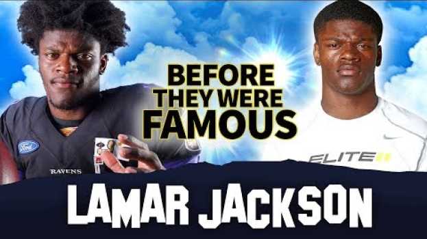 Video Lamar Jackson | Before They Were Famous | Baltimore Ravens QB Biography en français