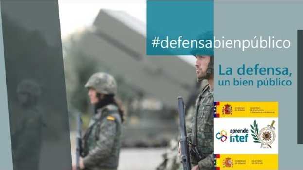 Video NOOC «La defensa, un bien público» #defensabienpúblico en français