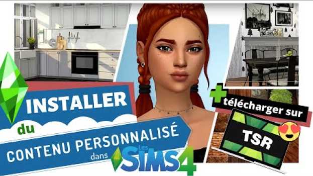 Video [TUTO] Installer des CC dans les Sims 4 su italiano