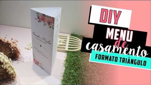 Video Como fazer Menu de Casamento? DIY | Faça você mesmo | Tutoriais [casamento] na Polish